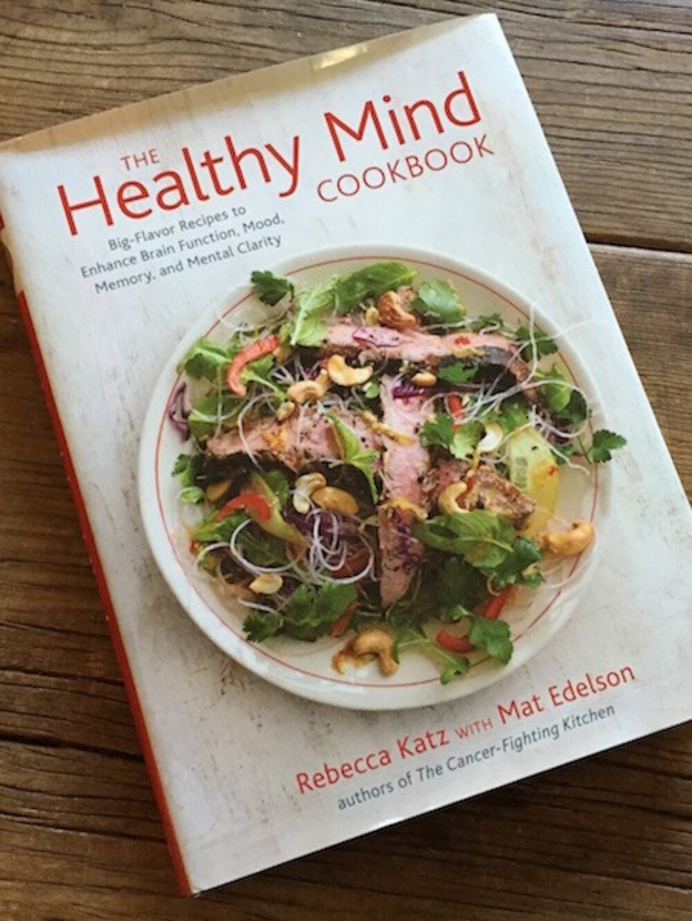 The Healthy Mind Cookbook - (White Cover)